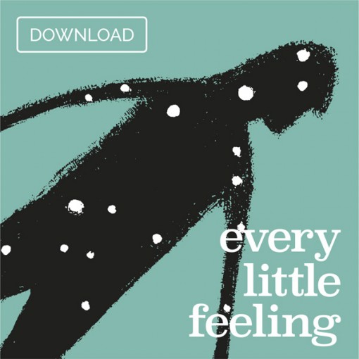 Every Little Feeling