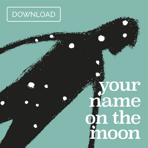 Your Name On The Moon